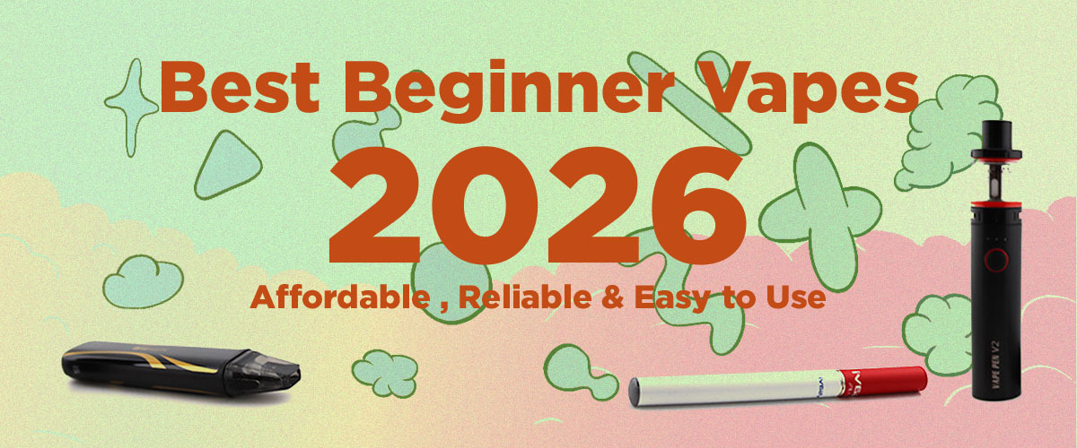 Best Vape Kits for Beginners in 2026 Banner