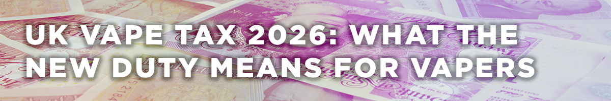 Vape Stamp Duty Banner Vape Stamp Duty Blog Banner